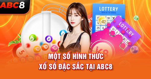 Xổ số abc8: Chơi xổ số online an toàn, uy tín